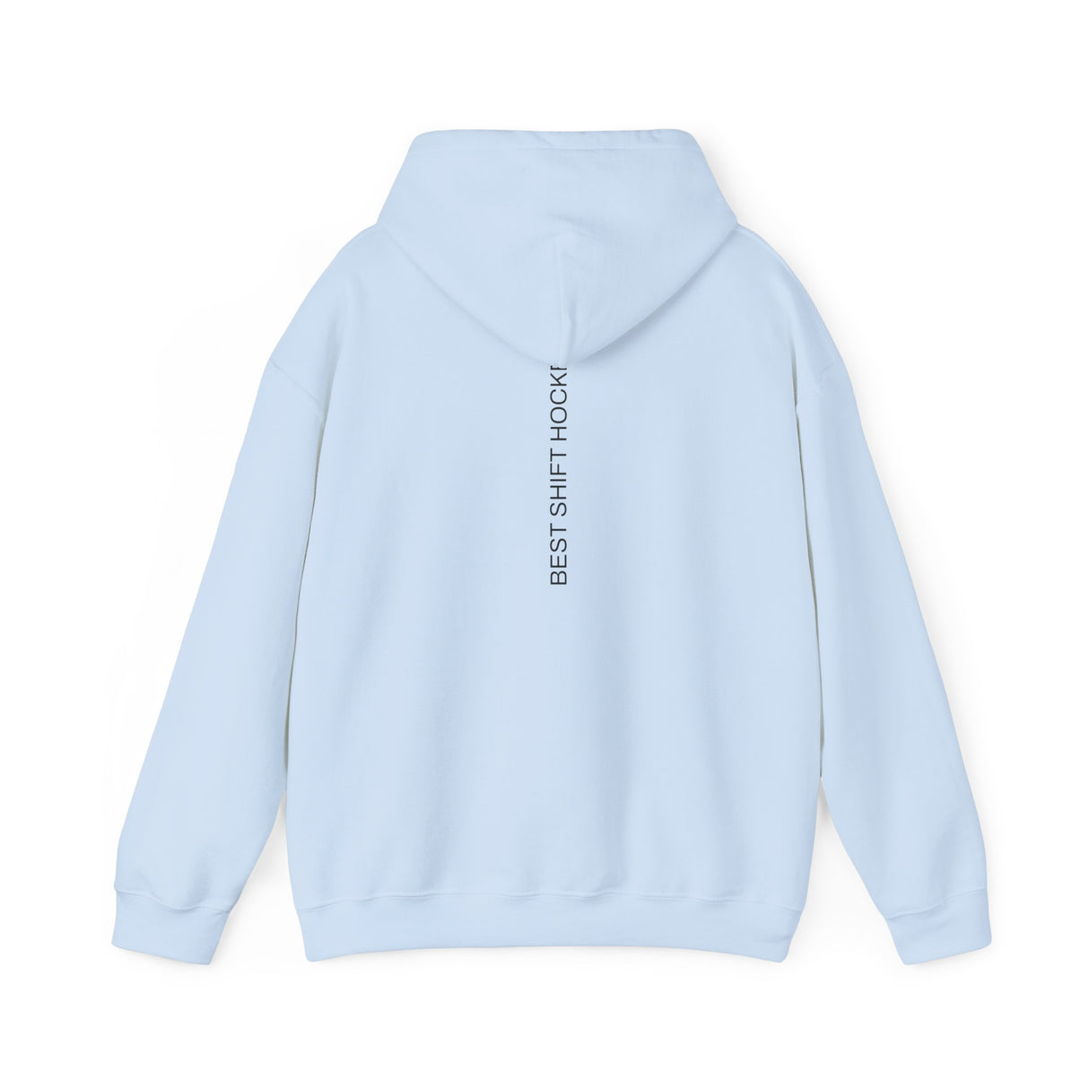 Best Shift Hockey Hoodie
