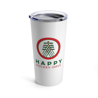 Happy Hockey Days Tumbler